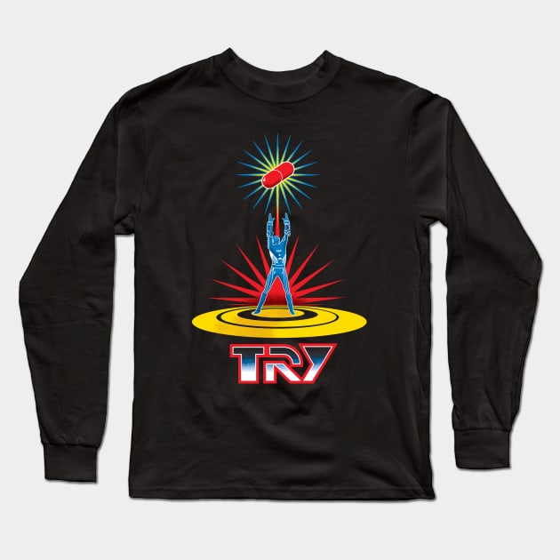 TRY Long Sleeve T-Shirt by LasergunFactory